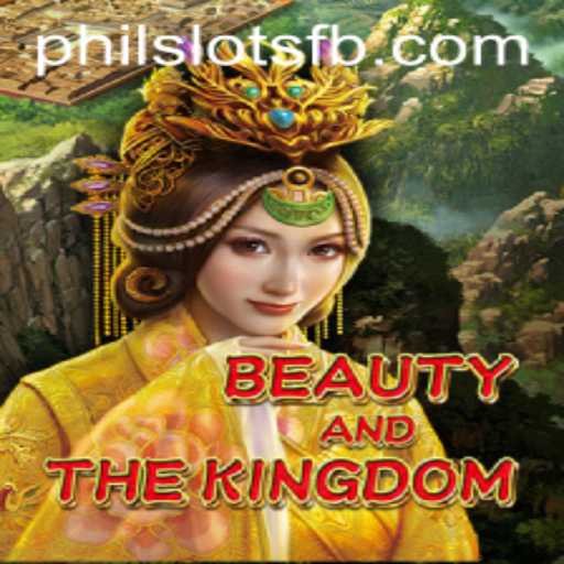 BeautyAndTheKingdom: A Dazzling Adventure Awaits at Philslots
